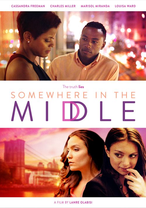 Somewhere in the Middle Poster