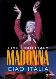  Madonna: Ciao, Italia! - Live from Italy Poster