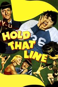  Hold That Line Poster