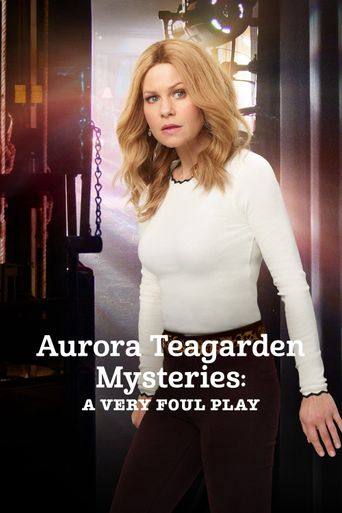  Aurora Teagarden Mysteries: A Very Foul Play Poster