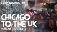  Chicago to the UK: Voice of the Streets Poster