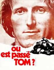  Où est passé Tom? Poster
