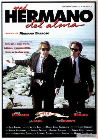 Mi hermano del alma Poster
