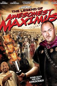  The Legend of Awesomest Maximus Poster