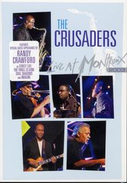  The Crusaders: Live at Montreux 2003 Poster