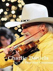  Charlie Daniels: A Twin Pines Christmas Poster
