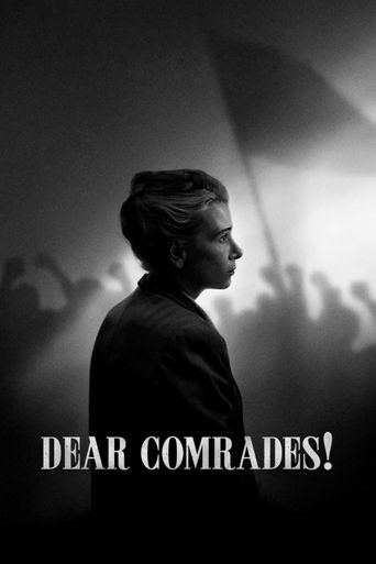  Dear Comrades! Poster