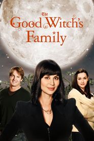  The Good Witch's Family Poster
