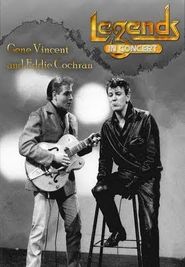  Legends in Concert: Gene Vincent and Eddie Cochran Poster