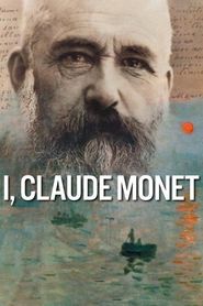  I, Claude Monet Poster