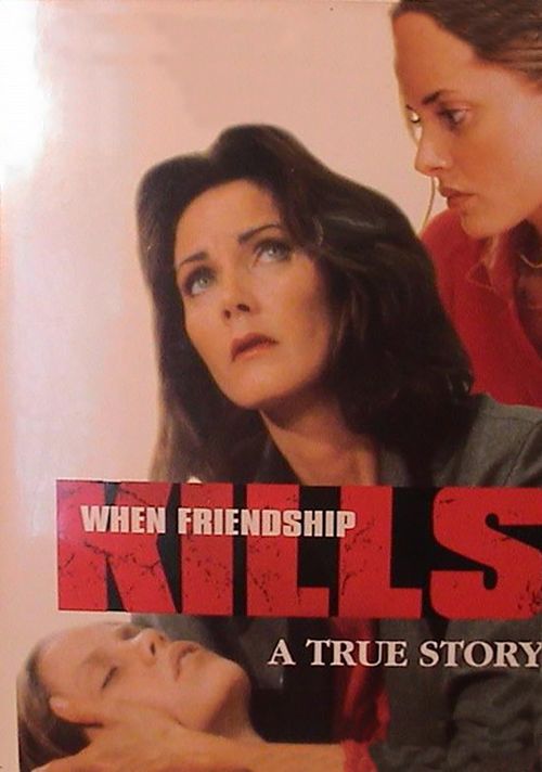 When Friendship Kills Poster