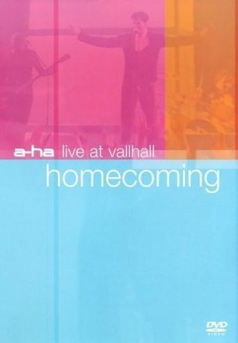 a-ha: Live at Vallhall - Homecoming Poster