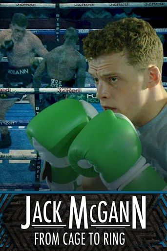  Jack McGann: From Cage to Ring Poster