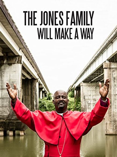 The Jones Family Will Make a Way Poster