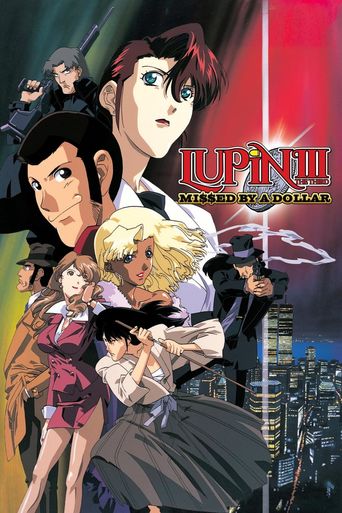  Lupin the Third: Missed by a Dollar Poster