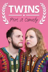  Twins: Pret A Comedy Poster