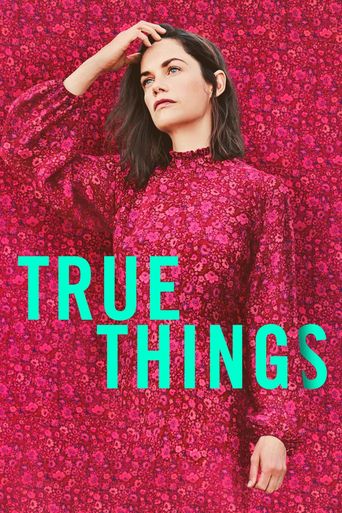  True Things Poster