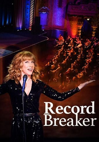  Kathy Griffin: Record Breaker Poster