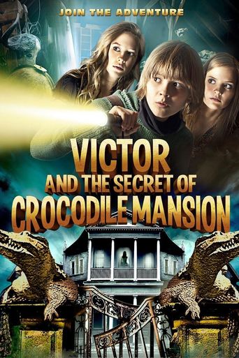  Victor and the Secret of Crocodile Mansion Poster