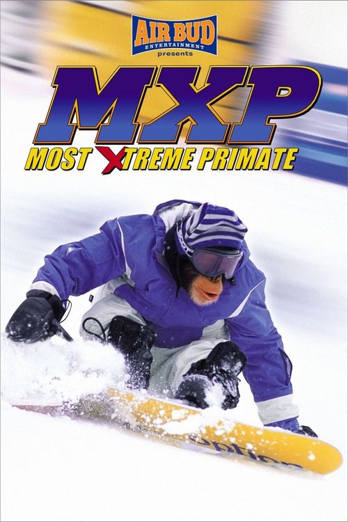 MXP: Most Xtreme Primate Poster