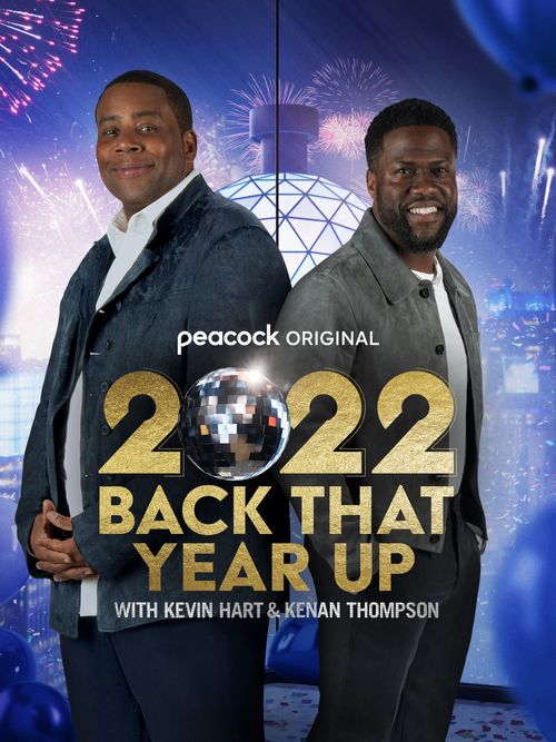 2022 BACK THAT YEAR UP Starring Kevin Hart and Kenan Thompson User