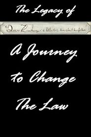  The Legacy of Dear Zachary: A Journey to Change the Law Poster