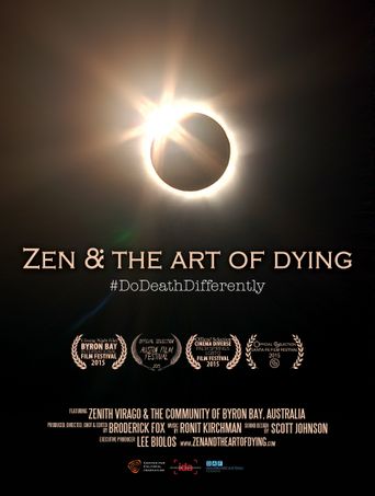  Zen & the Art of Dying Poster