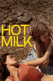  Hot Milk Poster