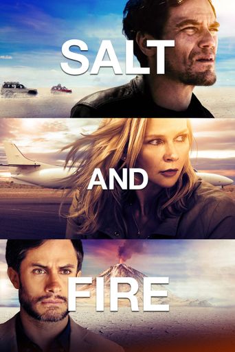  Salt and Fire Poster