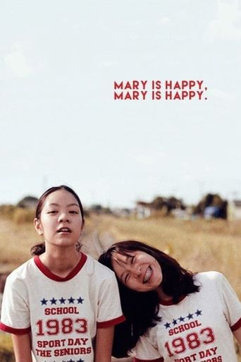  Mary Is Happy, Mary Is Happy Poster