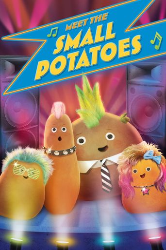  Meet the Small Potatoes Poster
