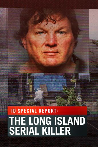  ID Special Report: The Long Island Serial Killer Poster
