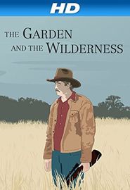  The Garden and the Wilderness Poster
