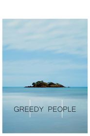  Greedy People Poster