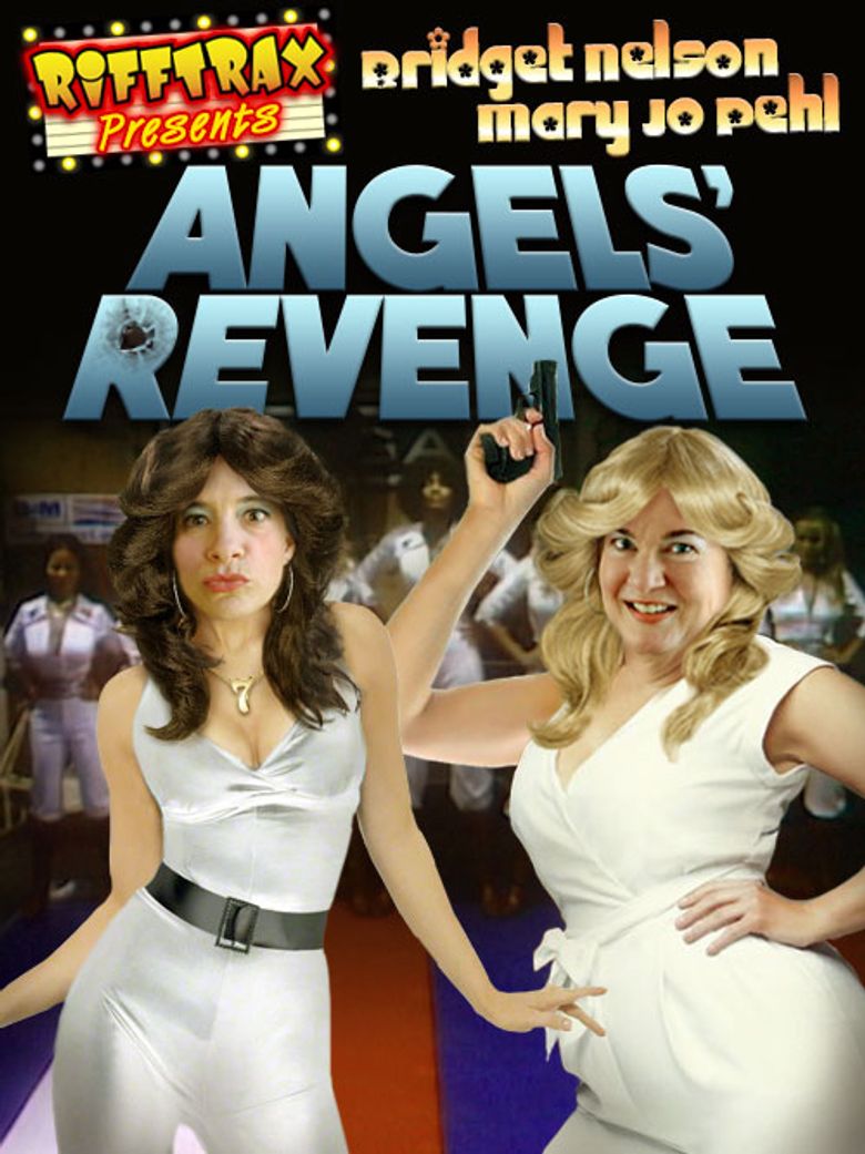 RiffTrax Presents: Angels Revenge