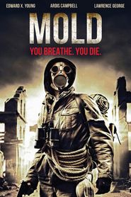  Mold! Poster