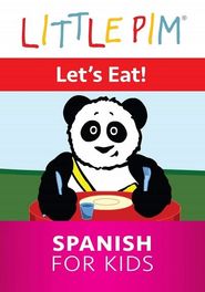  Little Pim: Let's Eat! - Spanish for Kids Poster