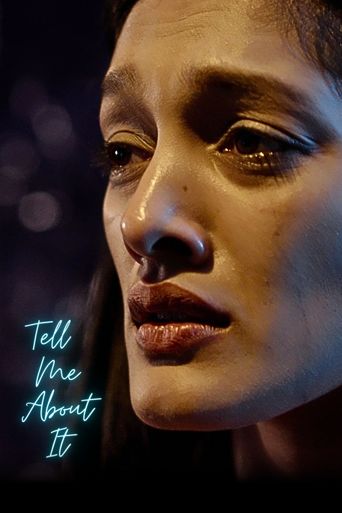 Tell Me About It (2023): Where to Watch and Stream Online | Reelgood