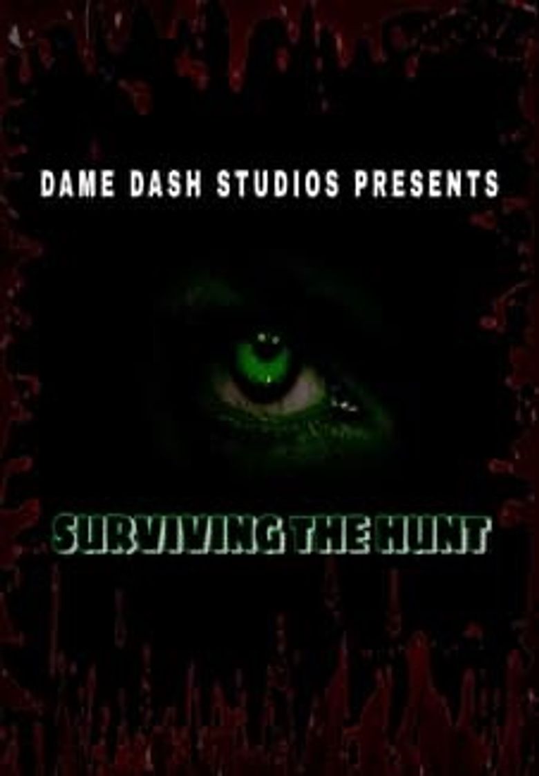 Surviving the Hunt