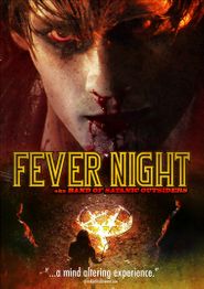  Fever Night: AKA Band of Satanic Outsiders Poster