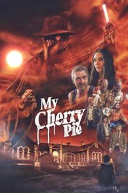  My Cherry Pie Poster
