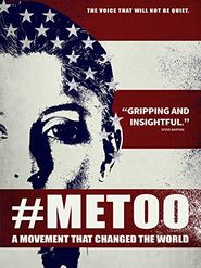  #Metoo: A Movement That Changed the World Poster