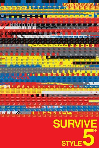  Survive Style 5+ Poster