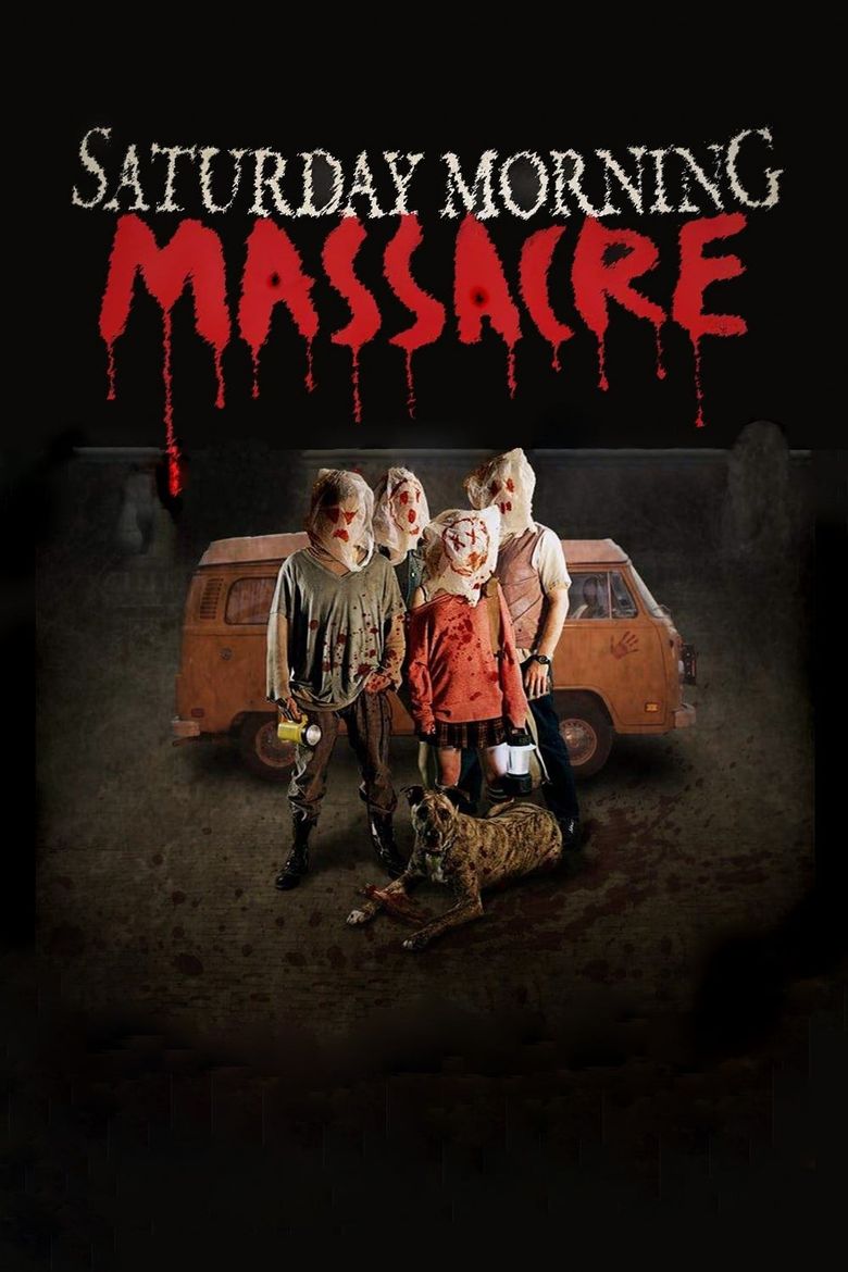 Saturday Morning Massacre Poster