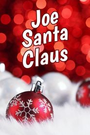  Joe Santa Claus Poster
