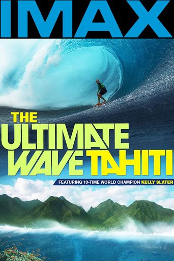  The Ultimate Wave: Tahiti Poster