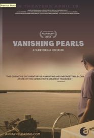  Vanishing Pearls: The Oystermen of Pointe à la Hache Poster