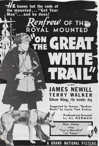  On the Great White Trail Poster