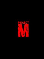  Project M Poster