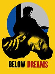Below Dreams Poster